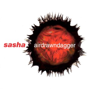 Sasha - Airdrawndagger